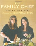 Jewels and Jill Elmore The Family Chef